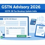 GSTN advisory 2026