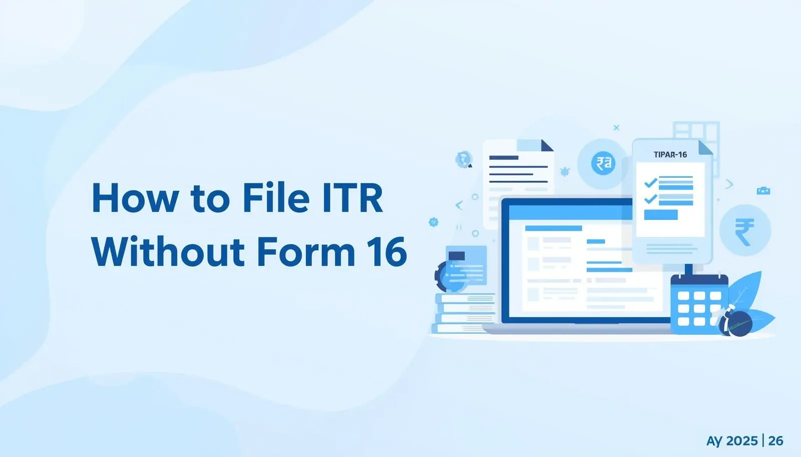 file itr without form 16